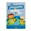 Libro Infantil El Planeta, Mimi y yo Traducción al Lenguaje Actual [TLA460P]