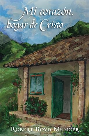 Libro Mi corazón, hogar de Cristo