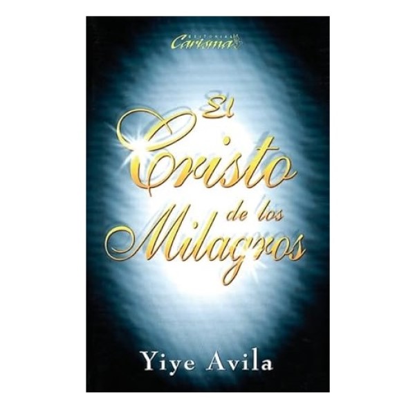 Libro El Cristo de Los Milagros