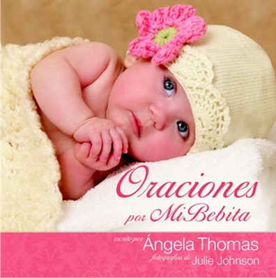 Libro Oraciones Por Mi Bebita