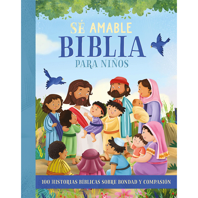 Libro Biblia Para Niños - Sé Amable