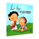 Libro infantil Lo dijo y lo hizo TLA453P 