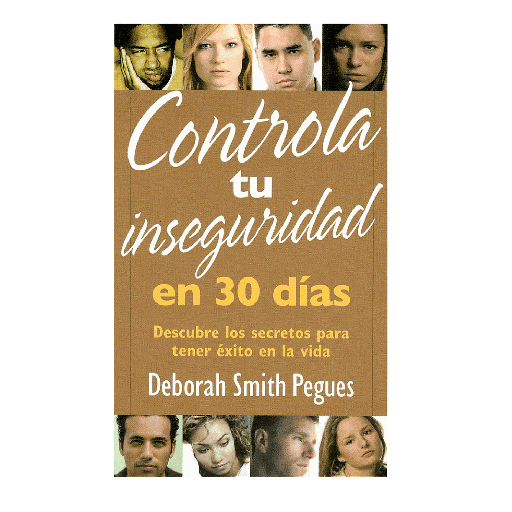 [9780825456954] Libro Controla Tú Inseguridad en 30 Días