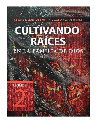 [9781631467233] Libro Cultivando Raíces en la Familia de Dios