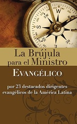 [9780829708776] Libro Brújula para el Ministerio Evangélico
