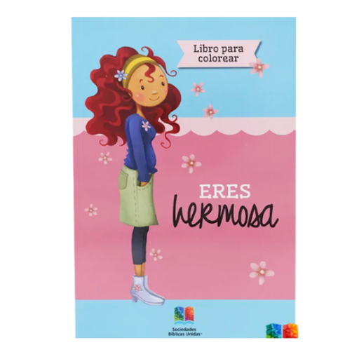 [9781598778243] Libro Infantil Para Colorear Eres Hermosa